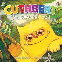 Enlarge image Cover: Cuthbert the Colourful Troll - Markosia Enterprises Ltd