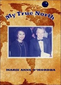 Abbildung von: My True North - Choice Publishing