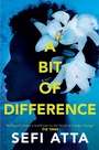 Cover: A Bit of Difference - Fourth Estate Ltd