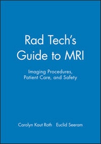Enlarge image Cover: Rad Tech's Guide to MRI - Wiley-Blackwell