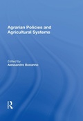 Cover: Agrarian Policies And Agricultural Systems - Routledge