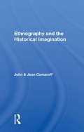 Cover: Ethnography And The Historical Imagination - Routledge