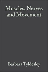 Abbildung von: Muscles, Nerves and Movement - Wiley-Blackwell