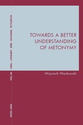 Cover: Towards a Better Understanding of Metonymy - Peter Lang Verlag