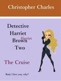 Cover: Detective Harriet Brown Two - Kenneth Colerick