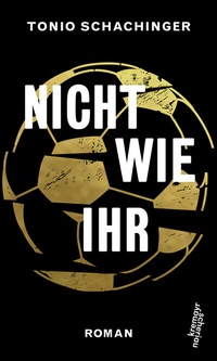 Abbildung von: Nicht wie ihr - Kremayr & Scheriau