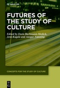 Cover: Futures of the Study of Culture - De Gruyter