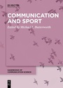 Cover: Communication and Sport - De Gruyter Mouton