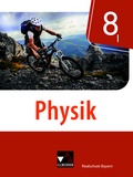 Cover: Physik - Realschule Bayern / Physik Realschule Bayern 8 I - Buchner, C.C.
