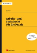 Cover: Arbeits- und Sozialrecht f&uuml;r die Praxis - LexisNexis Verlag ARD ORAC GmbH