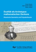 Cover: Dualit&auml;t als Archetypus mathematischen Denkens - Cuvillier Verlag