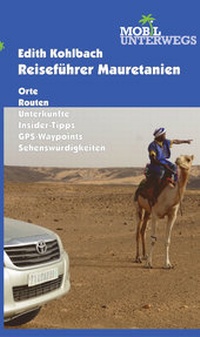 Abbildung von: Band 4: Reiseführer Mauretanien - Kohlbach, Edith