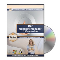 Abbildung von: Qualitätsmanager Fragenkatalogtrainer mit über 1200 Multiple-Choice Prüfungsfragen (Windows) - TPM-Media Verlags & Bildungsgesellschaft (Zweigniederlassung Deutschland)