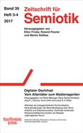 Cover: Zeitschrift f&uuml;r Semiotik / Digitaler Dschihad - Stauffenburg
