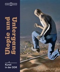 Cover: Utopie und Untergang - Sandstein Kultur