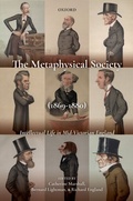 Cover: The Metaphysical Society (1869-1880) - OUP eBook
