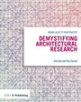 Cover: Demystifying Architectural Research - RIBA Publishing