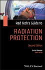 Cover: Rad Tech's Guide to Radiation Protection - Wiley