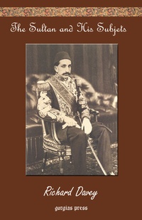 Enlarge image Cover: The Sultan and His Subjects - Gorgias Press
