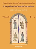 Cover: The Old Syriac Gospel of the Distinct Evangelists: A Key-Word-In-Context Concordance - Gorgias Press