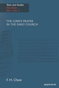 Cover: The Lord's Prayer in the Early Church - Gorgias Press