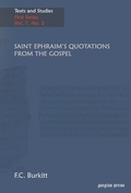 Cover: Saint Ephraim's Quotations From The Gospel - Gorgias Press