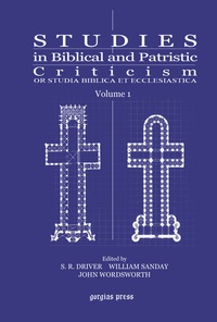 Enlarge image Cover: Studies in Biblical and Patristic Criticism - Gorgias Press