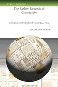 Cover: The Earliest Records of Christianity - Gorgias Press