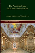 Cover: The Palestinan Syriac Lectionary of the Gospels - Gorgias Press