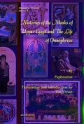 Cover: Histories of the Monks of Upper Egypt and The Life of Onnophrius - Gorgias Press