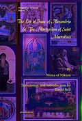 Cover: The Life of Isaac of Alexandria & The Martyrdom of Saint Macrobius - Gorgias Press
