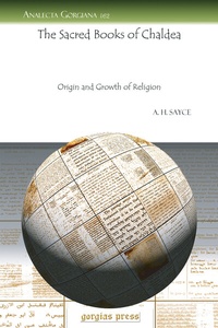 Enlarge image Cover: The Sacred Books of Chaldea - Gorgias Press