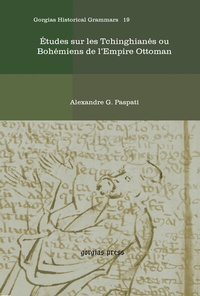Abbildung von: Etudes Sur Les Tchinghianes Ou Bohemiens de l'Empire Ottoman - Gorgias Press
