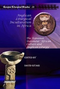 Cover: Anglican Liturgical Inculturation in Africa - Gorgias Press