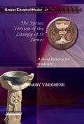 Cover: The Syriac Version of the Liturgy of St James - Gorgias Press