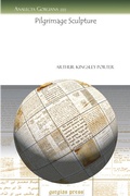 Cover: Pilgrimage Sculpture - Gorgias Press