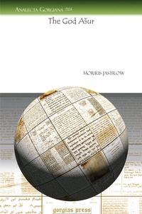 Abbildung von: The God Asur - Gorgias Press