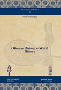 Cover: Ottoman History as World History - Gorgias Press