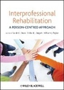 Cover: Interprofessional Rehabilitation - A Person-Centered Approach - Wiley