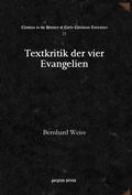 Cover: Textkritik der vier Evangelien - Gorgias Press