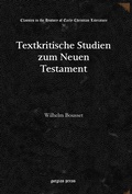 Abbildung von: Textkritische Studien zum Neuen Testament - Gorgias Press
