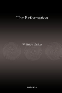 Enlarge image Cover: The Reformation - Gorgias Press