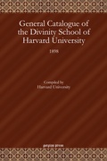 Cover: General Catalogue of the Divinity School of Harvard University - Gorgias Press
