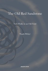 Enlarge image Cover: The Old Red Sandstone - Gorgias Press