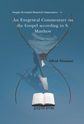 Cover: An Exegetical Commentary on the Gospel according to S. Matthew - Gorgias Press