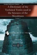 Cover: A Dictionary of the Technical Terms used in the Sciences of the Musalmans - Gorgias Press
