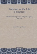 Cover: Folk-lore in the Old Testament - Gorgias Press