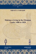 Cover: Making a Living in the Ottoman Lands, 1480 to 1820 - Gorgias Press