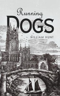 Enlarge image Cover: Running Dogs - Austin Macauley Publishers