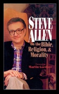 Cover: Steve Allen on the Bible, Religion and Morality - Simon + Schuster LLC